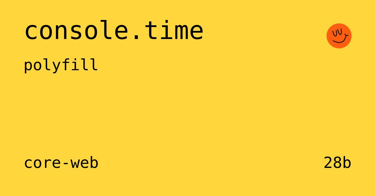 Console: Time Static Method | console API: `time()` static method – WCRUR